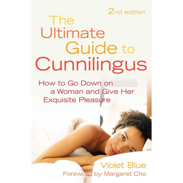 Cleis Press Ultimate Guide to Cunnilingus