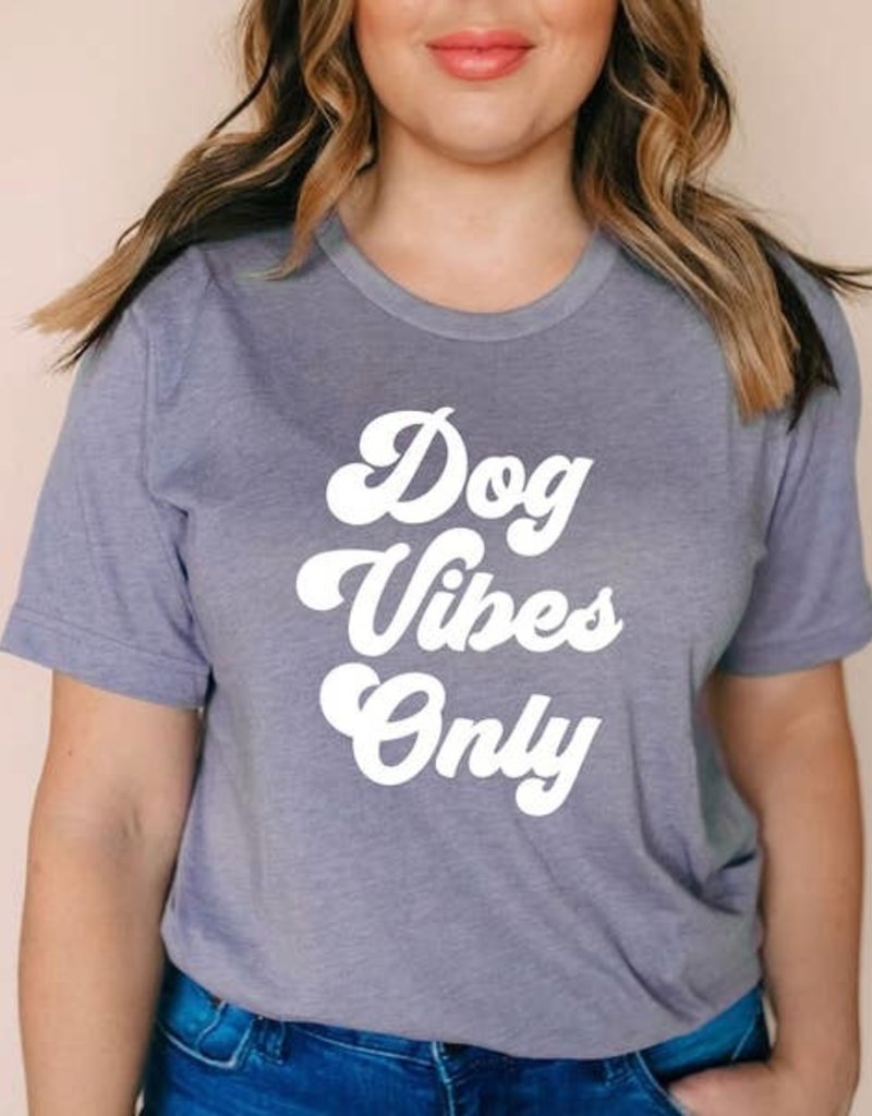 Dog Vibes Only Shirt - Furchild