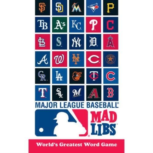 MLB Mad Libs MLB Mad Libs