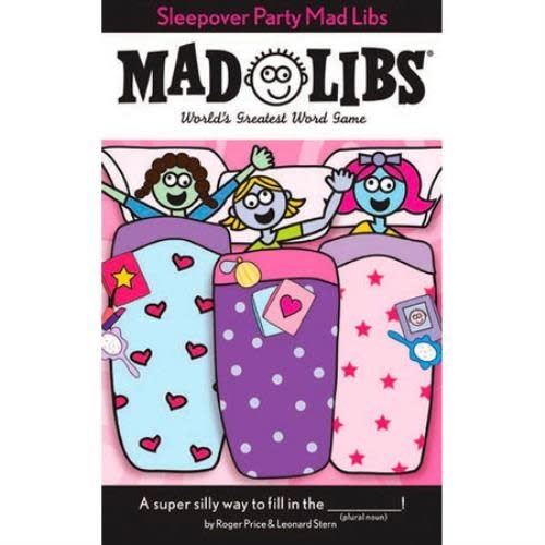 Sleepover Party Mad Libs Sleepover Party Mad Libs