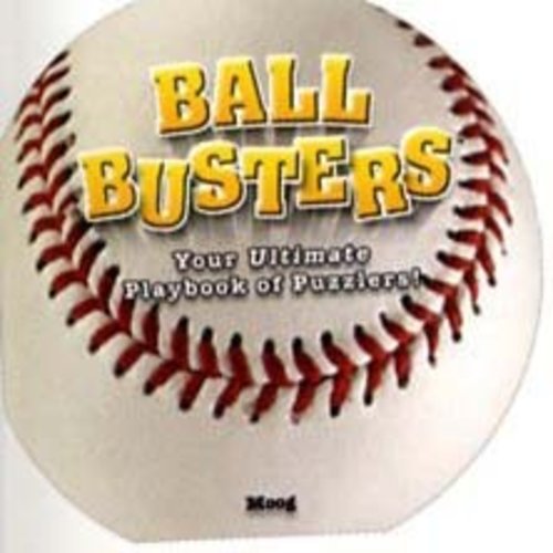 Ball Busters Baseball Puzzlers Ball Busters Baseball Puzzlers