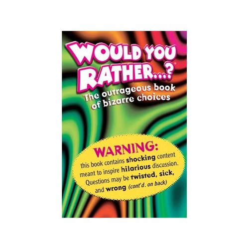 Would You Rather Book Would You Rather Book