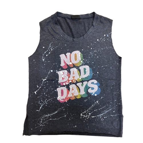 No Bad Days Sleeveless Shirt No Bad Days Sleeveless Shirt