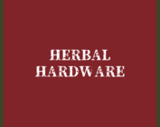HERBAL HARDWARE