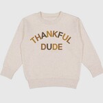 Sweet Wink Thankful Dude Crewneck