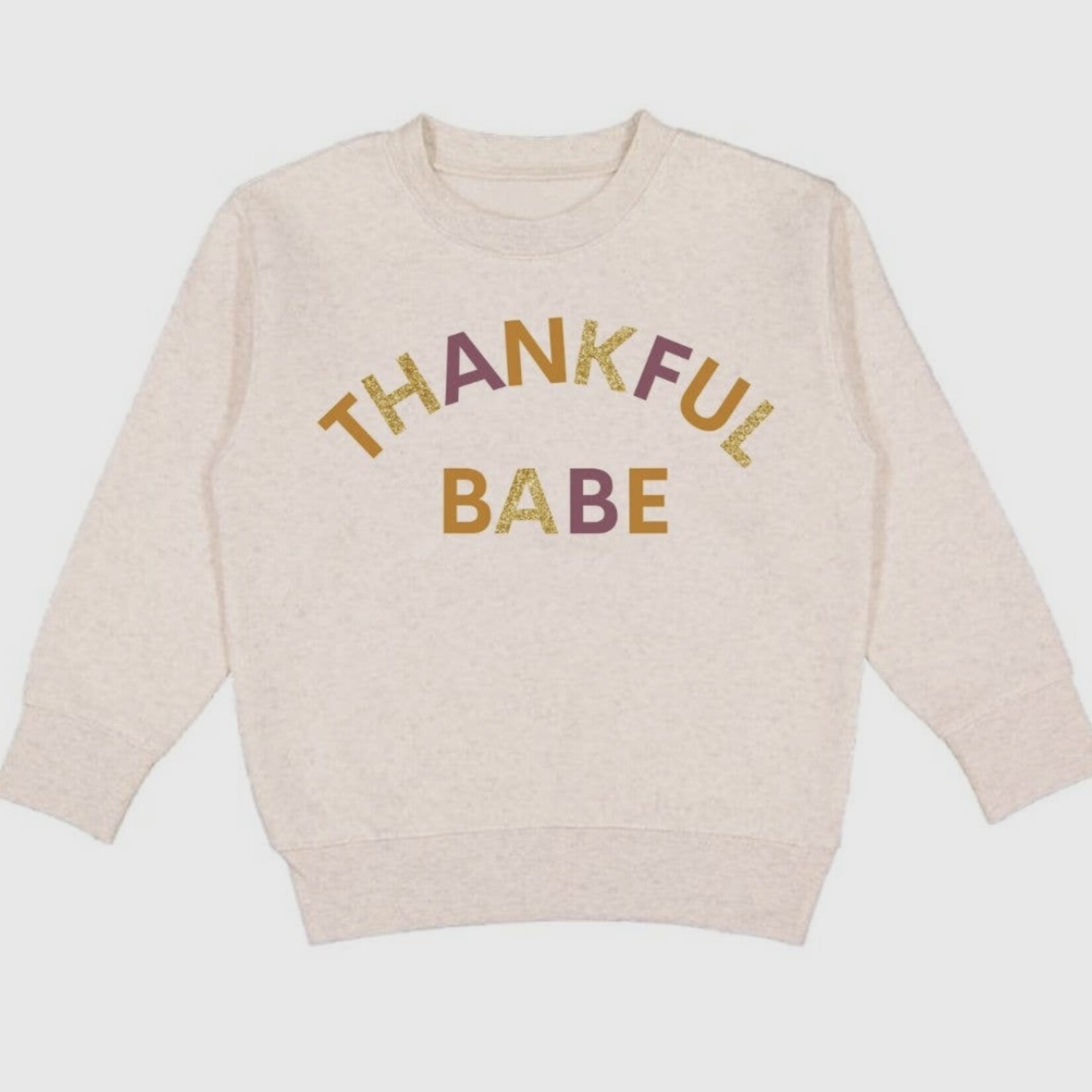 Sweet Wink Thankful Babe Crewneck