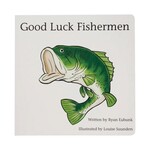 Explore the Outdoors Good Luck Fisherman Book