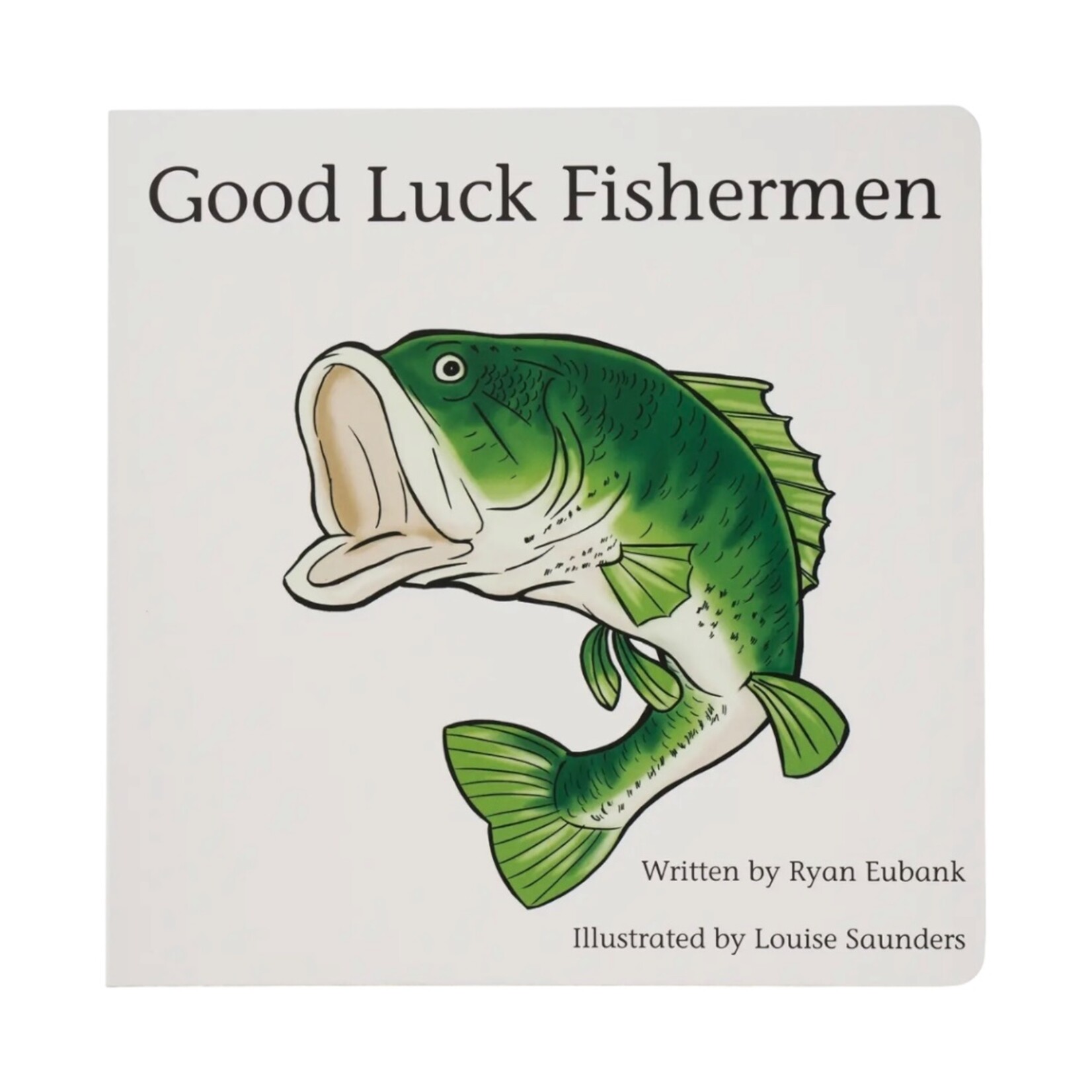 Explore the Outdoors Good Luck Fisherman Book