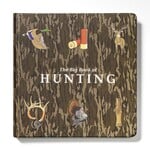 Explore the Outdoors Mossy Oak Big Book of Hunting