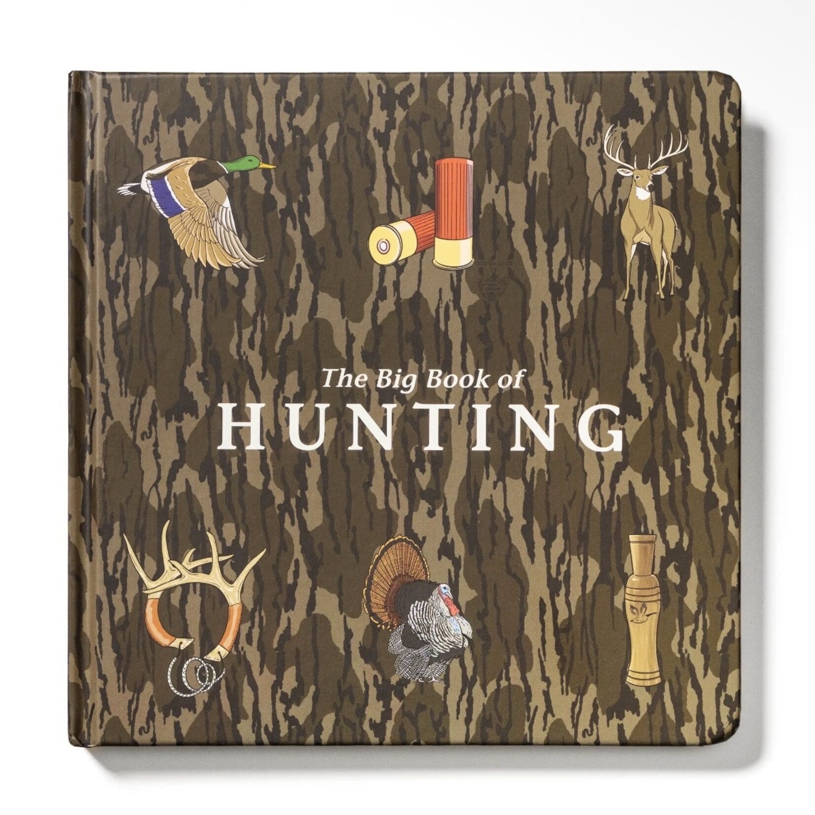 Explore the Outdoors Mossy Oak Big Book of Hunting