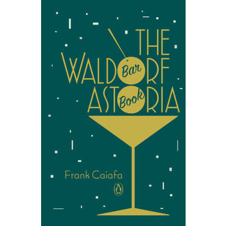 Random Waldorf Astoria Bar Book Random Waldorf Astoria Bar Book