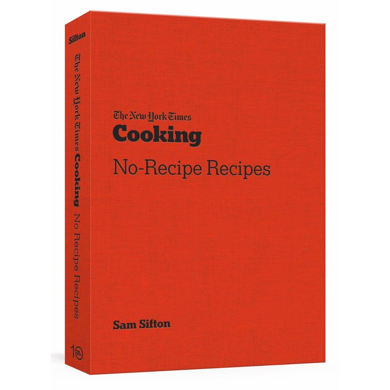 Penguin The New York Times Cooking No-Recipe Recipes [A Cookbook]