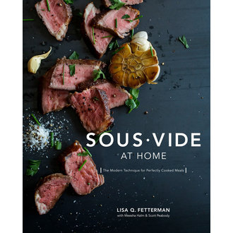 Random Lisa Q. Fetterman - Sous Vide at Home Random Lisa Q. Fetterman - Sous Vide at Home