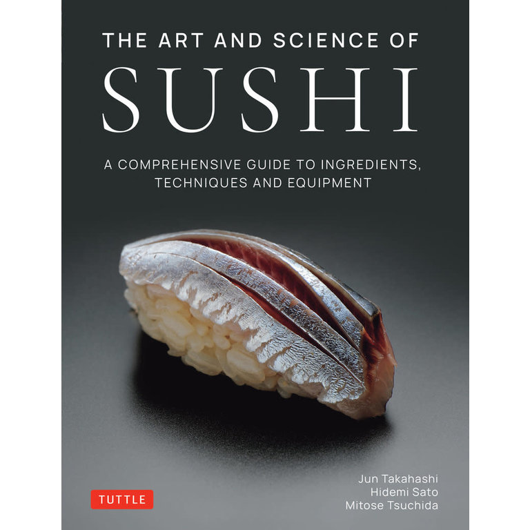 Raincoast (RDG) The Art and Science of Sushi - A Comprehensive Guide to Ingredients, Techniques and Equipment