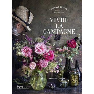 Socadis Vivre la campagne 70 recettes gourmandes et généreuses aux couleurs de la campagne Socadis Vivre la campagne 70 recettes gourmandes et généreuses aux couleurs de la campagne