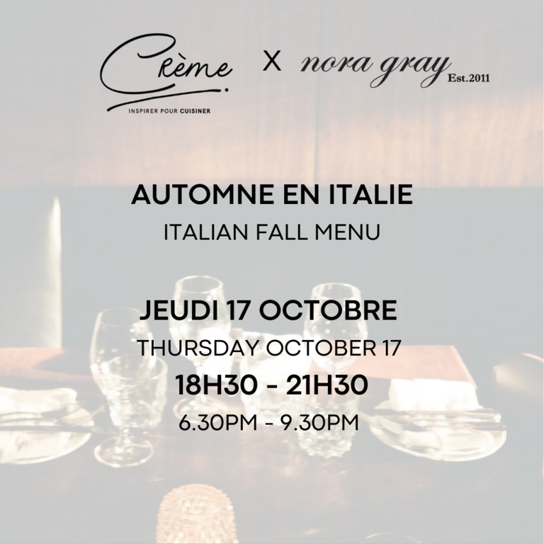 Elena - Nora Gray Nora Gray x Crème with Emma Cardarelli  - Italian Fall Menu - October 17