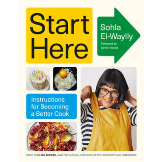 Penguin Start Here: Instructions for Becoming a Better Cook [NYT Best-seller]