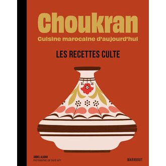 ADP Abdel Alaoui - Choukran : Les Recettes Culte
