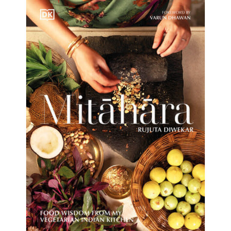 Penguin Rujuta Diwekar - Mitahara Food Wisdom From My Indian Kitchen