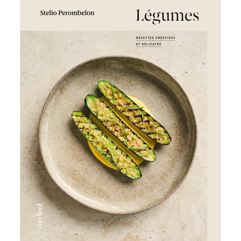 Cardinal Stelio Perombelon - Légumes : Recettes Créatives et Délicates