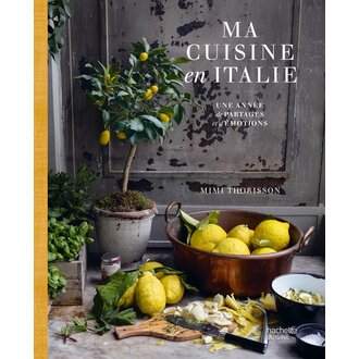 ADP Mimi Thorisson - Ma Cuisine en Italie (FR)