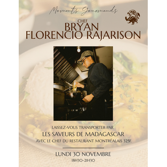 Moments Gourmands Chef Bryan Florencio Rajarison - Malagasy Flavors - November 30