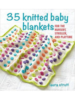 Laura Strutt 35 Knitted Baby Blankets by Laura Strutt