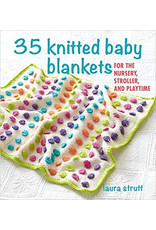 Laura Strutt 35 Knitted Baby Blankets by Laura Strutt