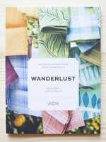 Modern Daily Knitting (MDK) MDK Field Guide No. 11 Wanderlust Paperback