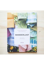 Modern Daily Knitting (MDK) MDK Field Guide No. 11 Wanderlust Paperback