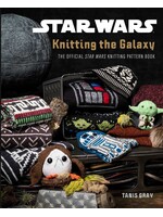 Tanis Gray Star Wars Knitting the Galaxy, The Official Star Wars Knitting Pattern Book