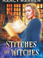 Nancy Warren Stitches and Witches (Book 2) by Nancy Warren