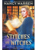 Nancy Warren Stitches and Witches (Book 2) by Nancy Warren