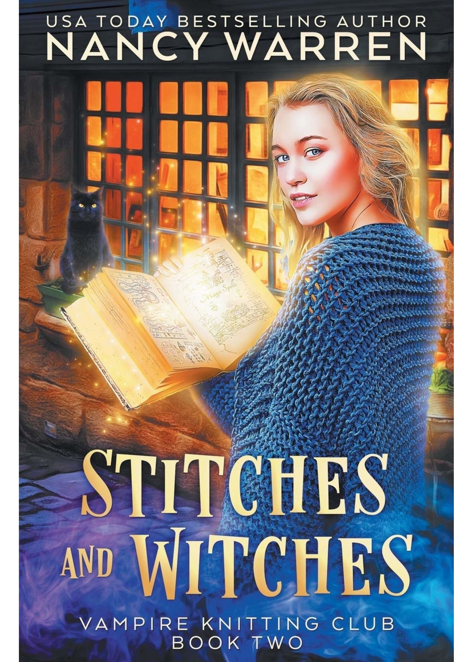 Nancy Warren Stitches and Witches (Book 2) by Nancy Warren