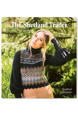 Gudrun Johnston The Shetland Trader - Book Three: Heritage