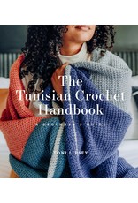 Toni Lipsey The Tunisian Crochet Handbook: A Beginner's Guide  by Toni Lipsey