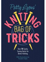 Patty Lyons Patty Lyons' Knitting Bag of Tricks