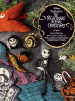 Tanis Gray The Disney Tim Burton's Nightmare Before Christmas: The Official Knitting Guide to Halloween Town and Christmas Town