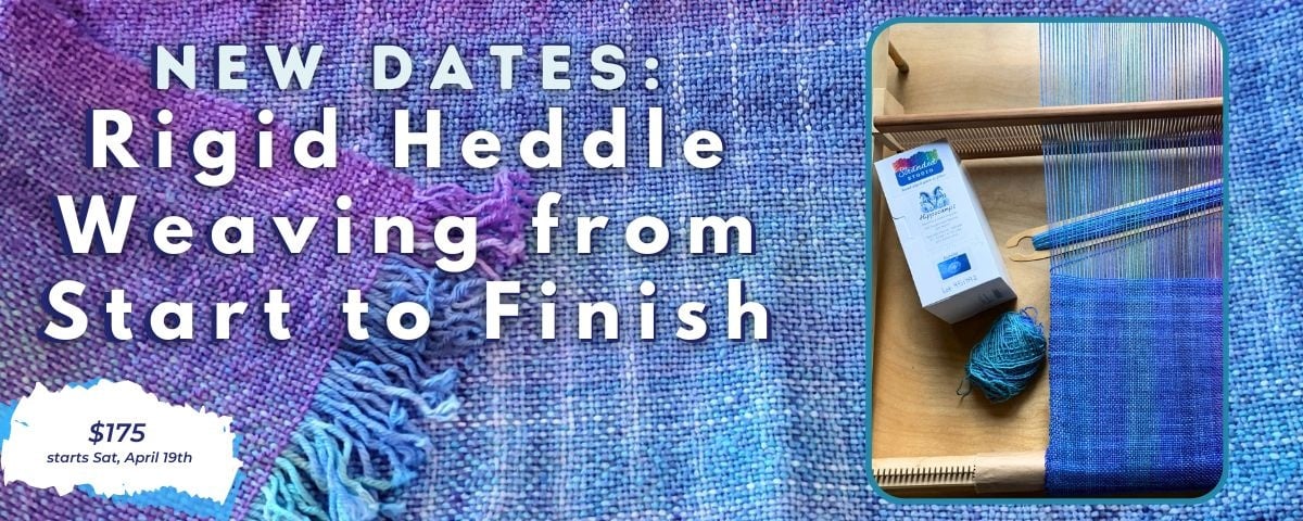 Next Steps in Rigid Heddle Weaving