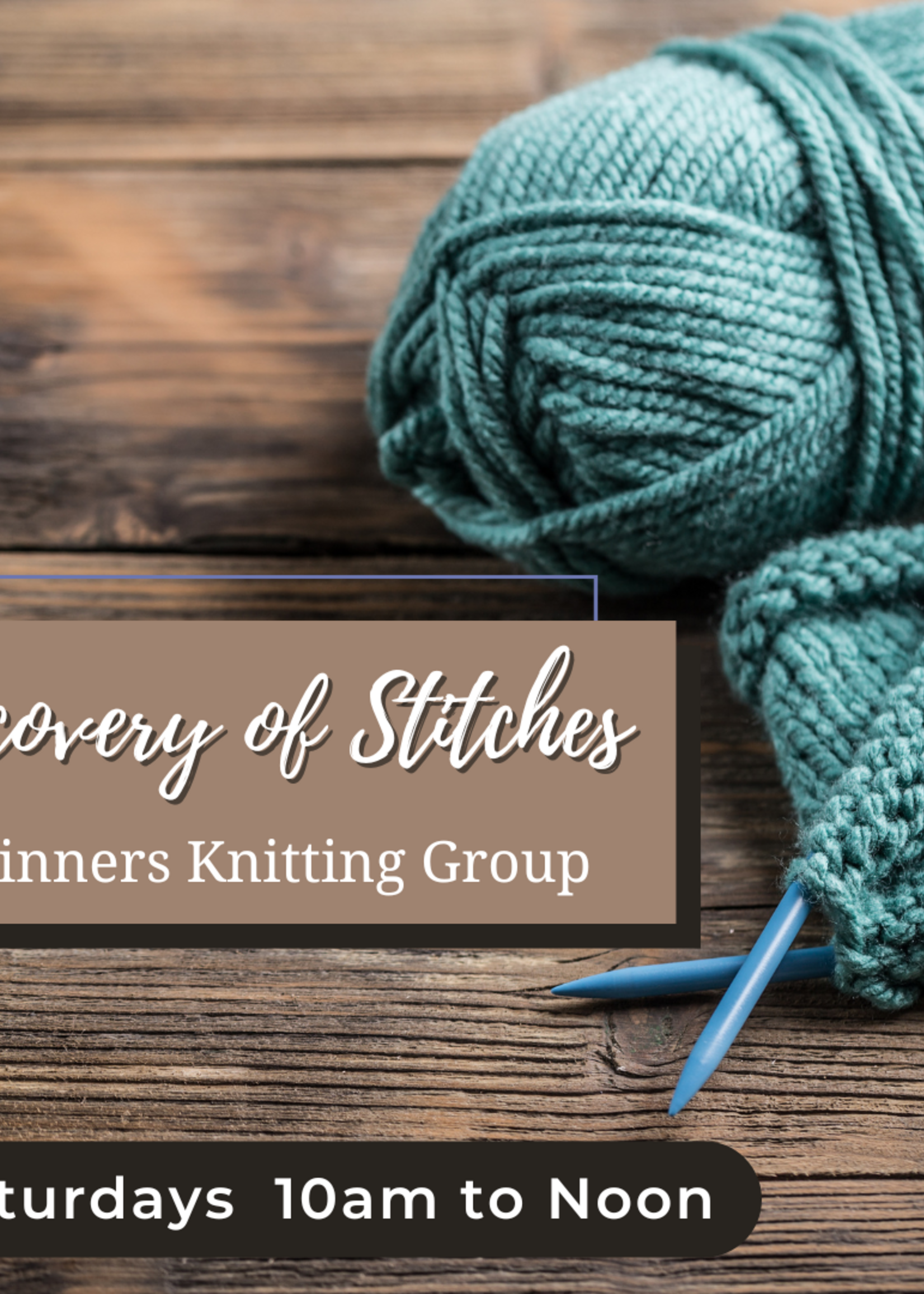 Stranded by the Sea Discovery of Stitches - Beginner Knitting Group