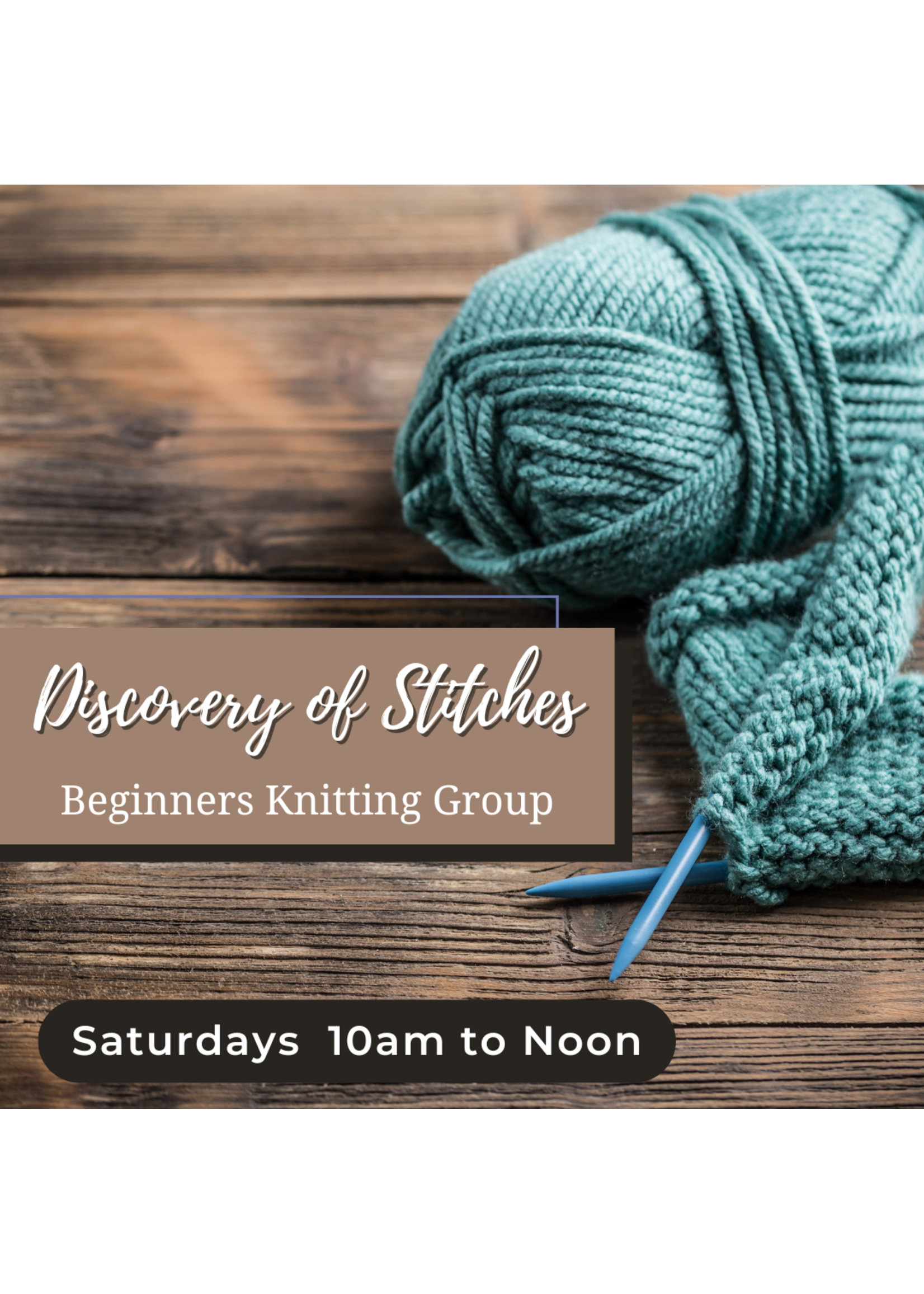 Stranded by the Sea Discovery of Stitches - Beginner Knitting Group