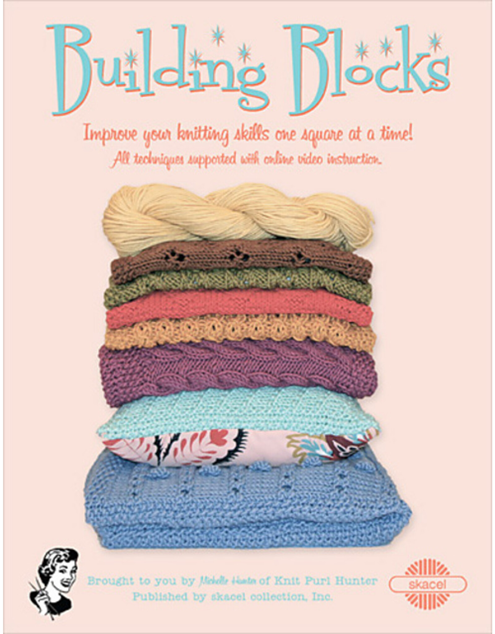 Knit Purl Hunter Building Blocks Pattern Book by Michelle Hunter