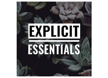 Explicit Essentials