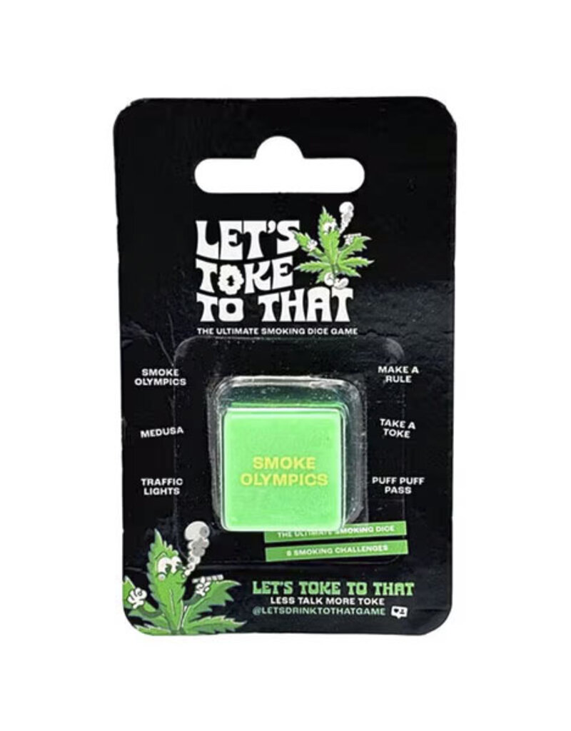 Let's Toke To That The Ultimate Smoking Dice Game