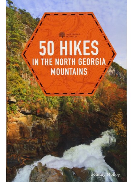 50 Hikes in North Georgia Mountains