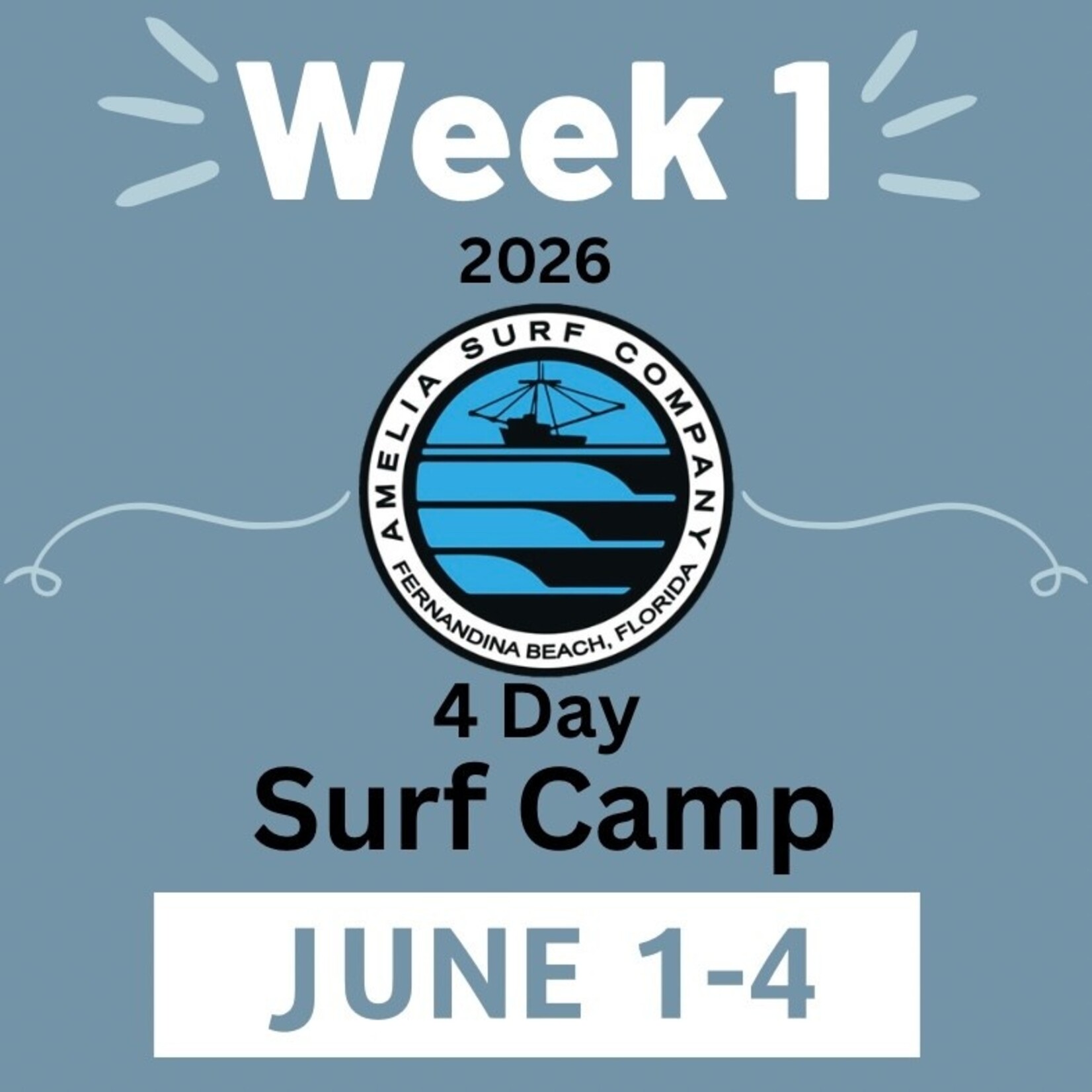 SURF CAMP 2026 (WEEK 1) JUNE 1-4