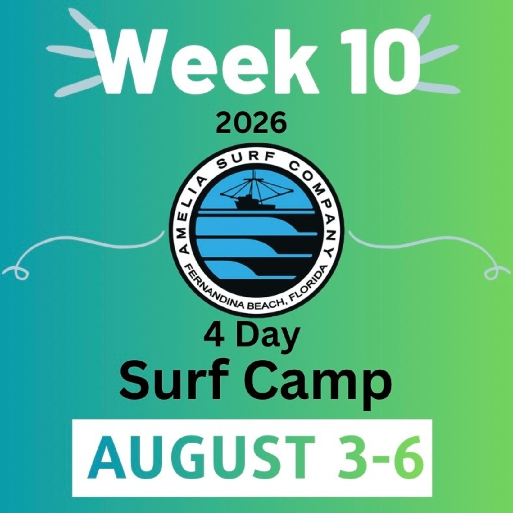 SURF CAMP 2026 (WEEK 10) AUGUST 3-6
