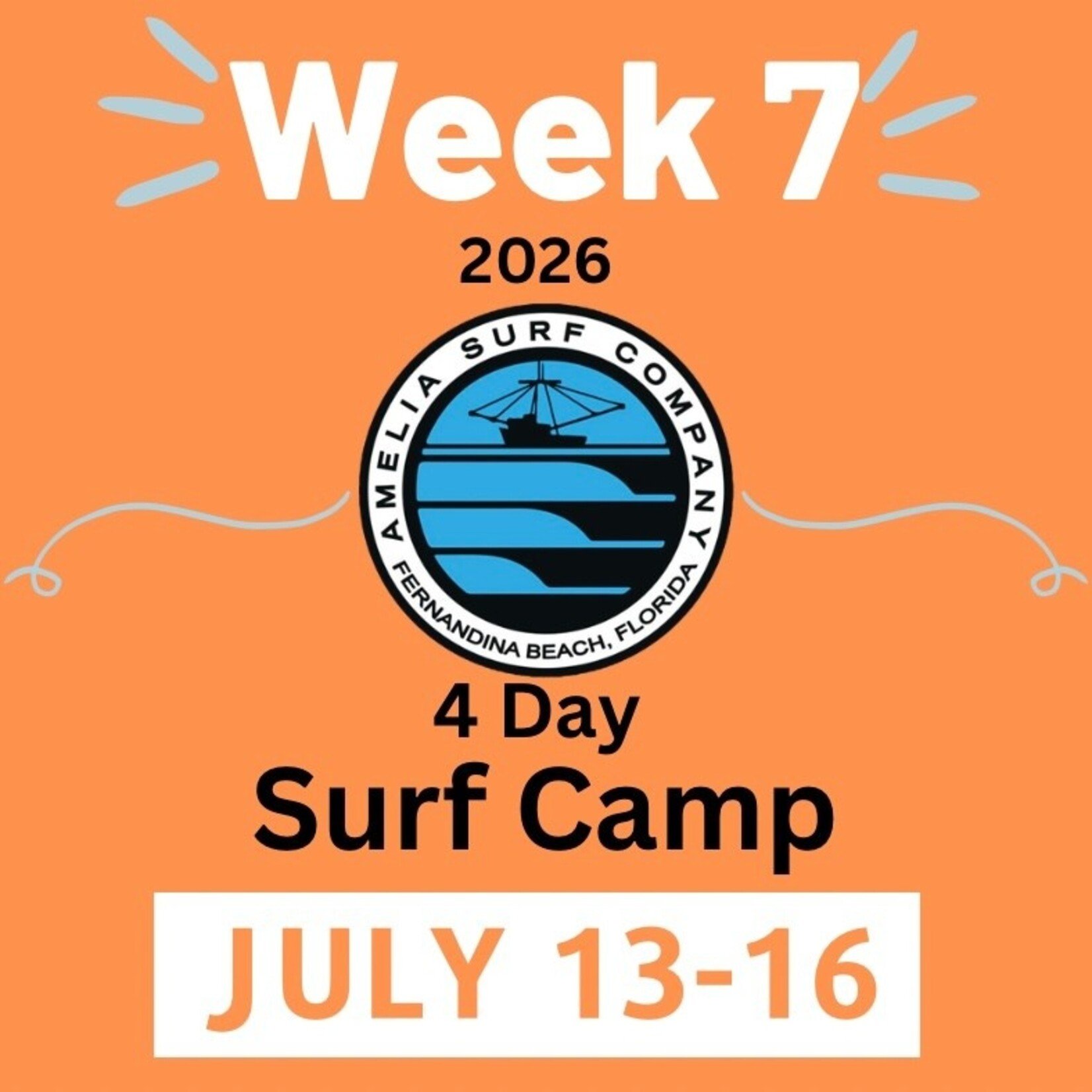 SURF CAMP 2026 (WEEK 7) JULY 13-16