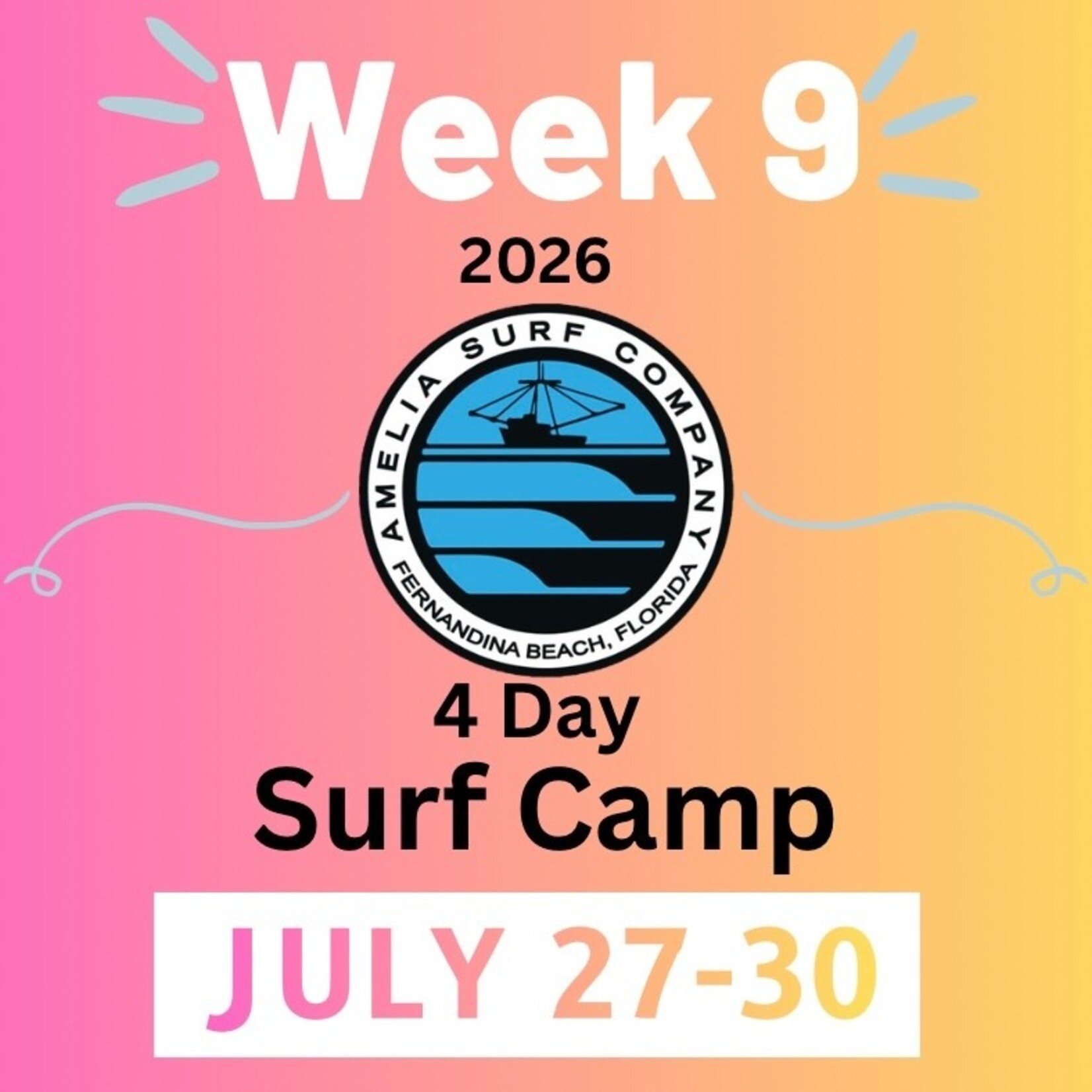 SURF CAMP 2026 (WEEK 9) JULY 27-30