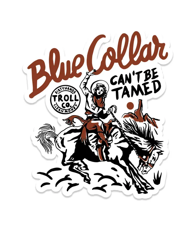 Troll Co Blue Collar Rodeo Sticker
